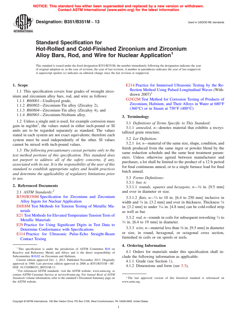 ASTM B351/B351M-13 - Standard Specification for Hot-Rolled and Cold-Finished Zirconium and Zirconium Alloy  Bars, Rod, and Wire for Nuclear Application