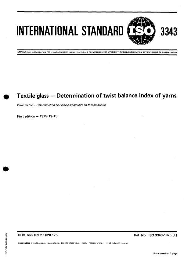 ISO 3343:1975 - Textile glass -- Determination of twist balance index of yarns