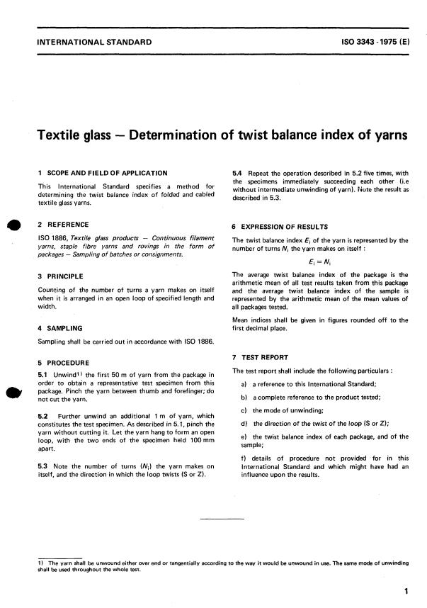 ISO 3343:1975 - Textile glass -- Determination of twist balance index of yarns