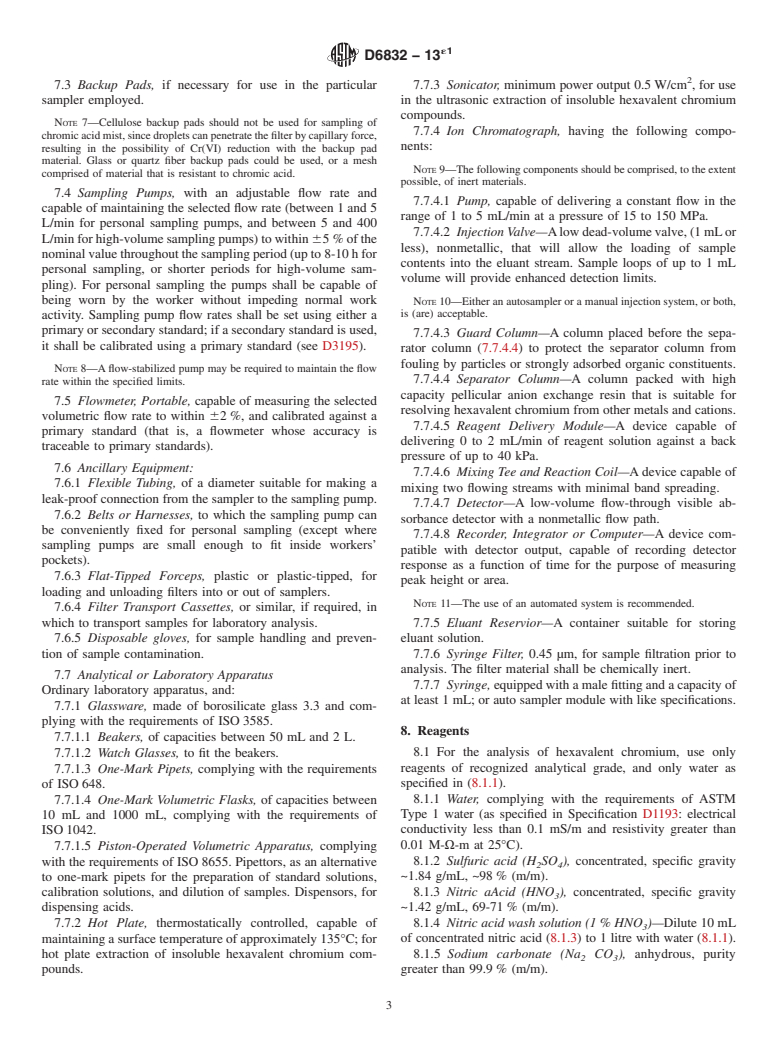 ASTM D6832-13e1 - Standard Test Method for  the Determination of Hexavalent Chromium in Workplace Air by  Ion Chromatography and Spectrophotometric Measurement Using 1,5-diphenylcarbazide