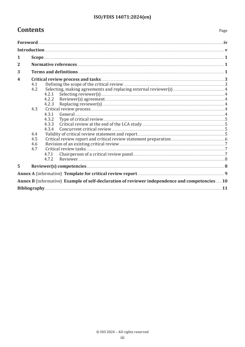 ISO/FDIS 14071 - Environmental management — Life cycle assessment — Critical review processes and reviewer competencies
Released:7/8/2024