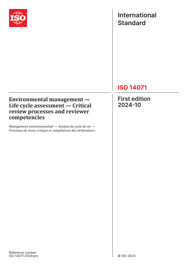 ISO 14071:2024 - Environmental management — Life cycle assessment — Critical review processes and reviewer competencies
Released:9. 10. 2024