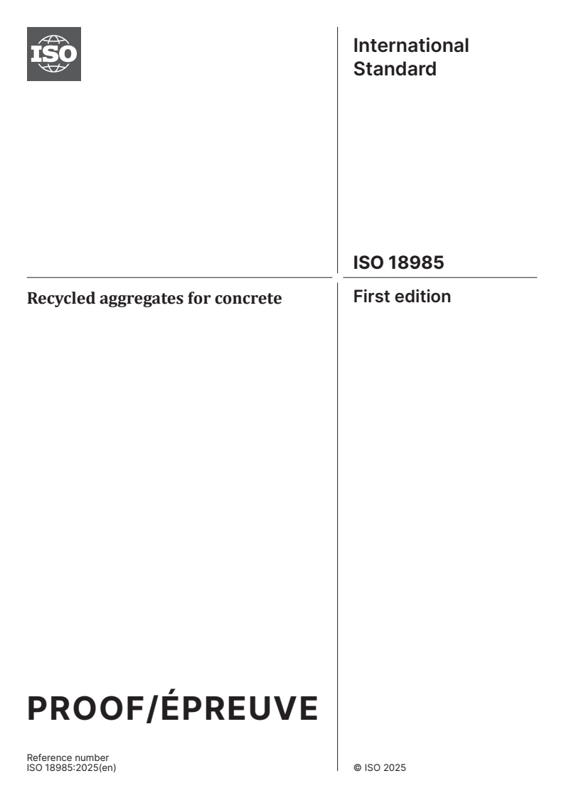 ISO/PRF 18985 - Recycled aggregates for concrete
Released:25. 04. 2025