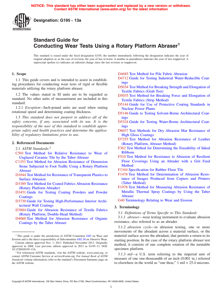 ASTM G195-13a - Standard Guide for  Conducting Wear Tests Using a Rotary Platform Abraser