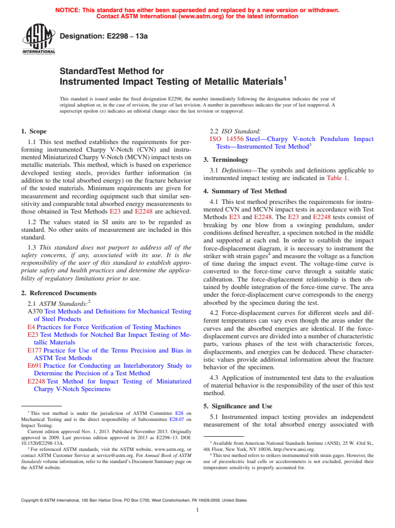 ASTM E2298-13a - Standard Test Method for  Instrumented Impact Testing of Metallic Materials