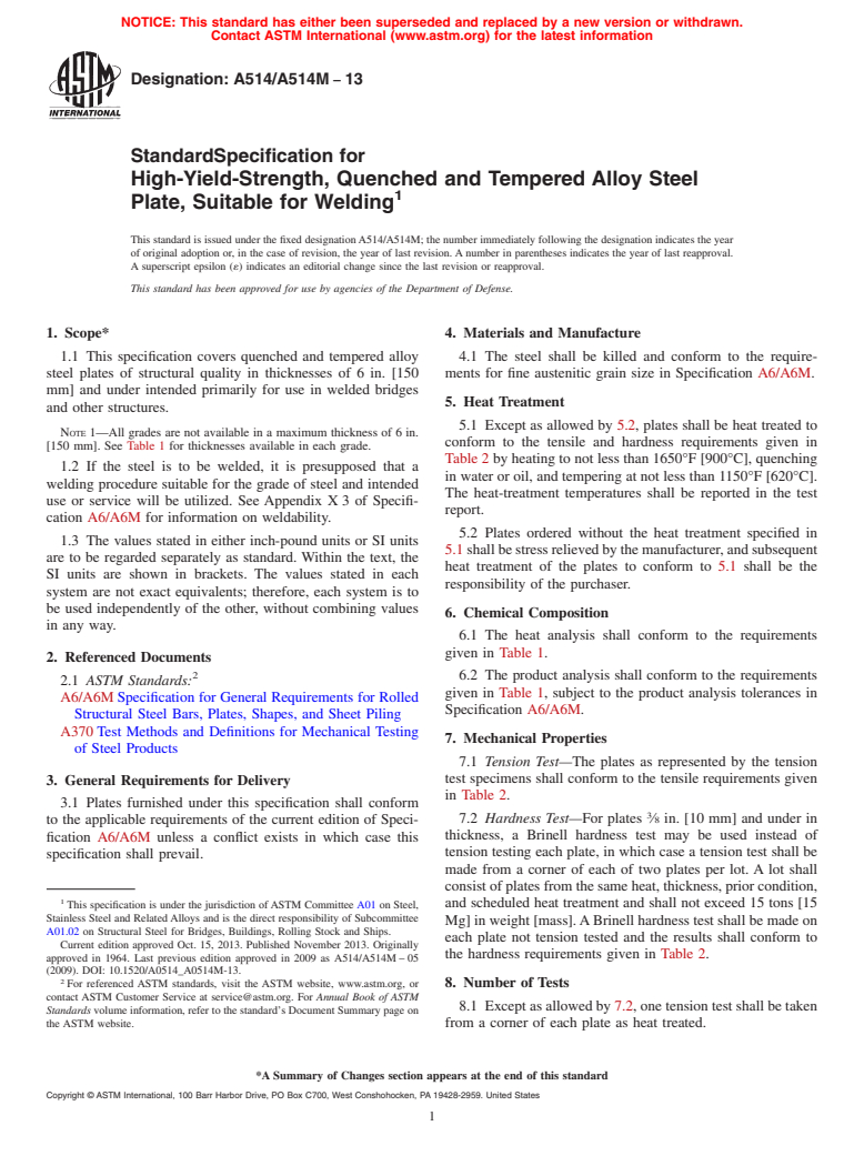 ASTM A514/A514M-13 - Standard Specification for  High-Yield-Strength, Quenched and Tempered Alloy Steel Plate,  Suitable for Welding
