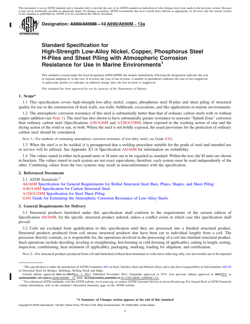REDLINE ASTM A690/A690M-13a - Standard Specification for  High-Strength Low-Alloy Nickel, Copper, Phosphorus Steel H-Piles  and Sheet Piling with Atmospheric Corrosion Resistance for Use in  Marine Environments
