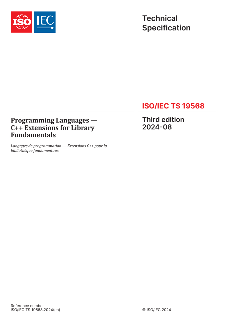 ISO/IEC TS 19568:2024 - Programming Languages — C++ Extensions for Library Fundamentals
Released:26. 08. 2024