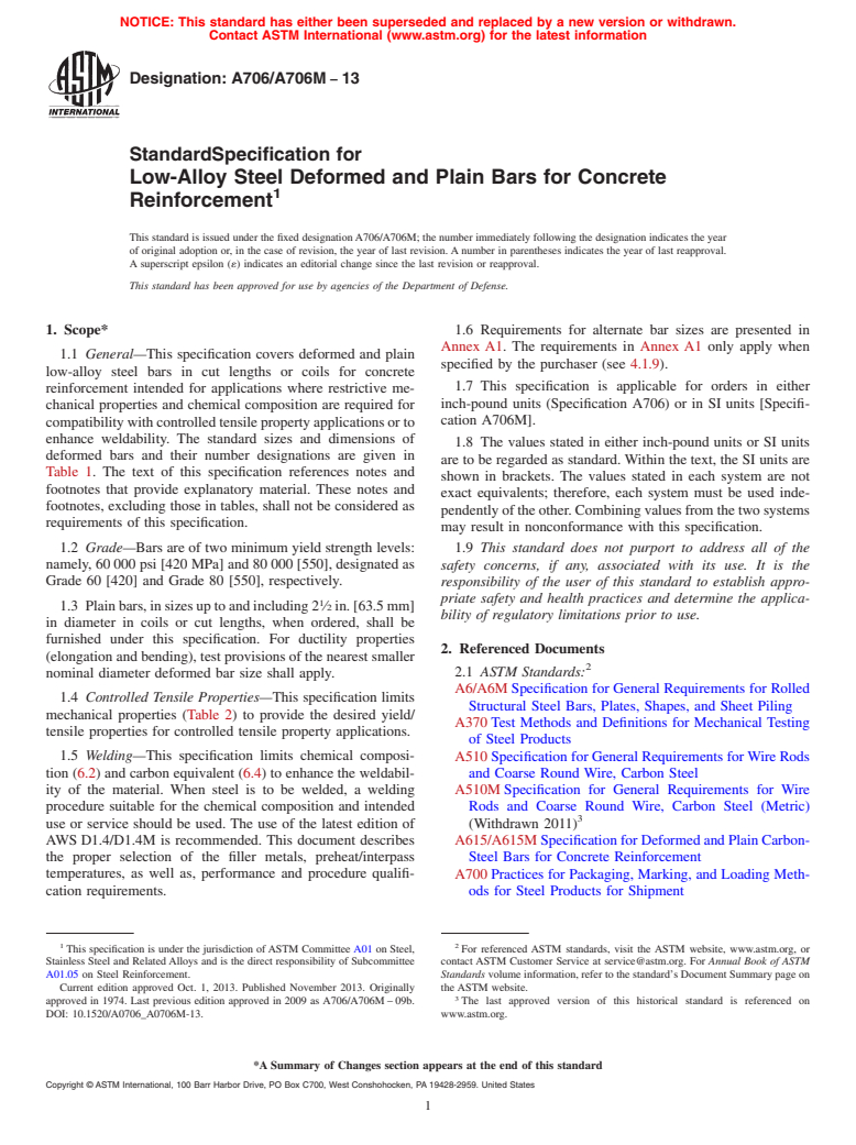ASTM A706/A706M-13 - Standard Specification for  Low-Alloy Steel Deformed and Plain Bars for Concrete Reinforcement