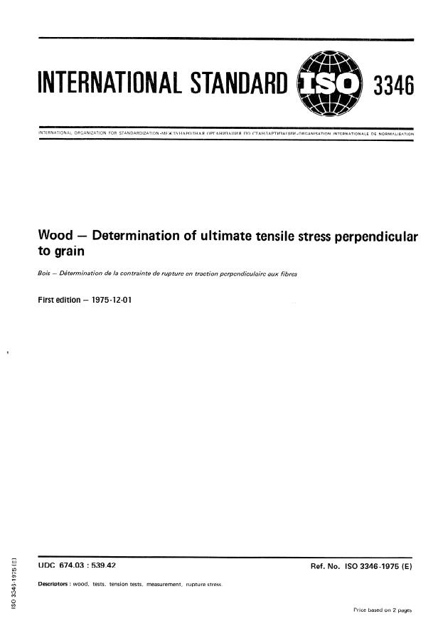ISO 3346:1975 - Wood -- Determination of ultimate tensile stress perpendicular to grain