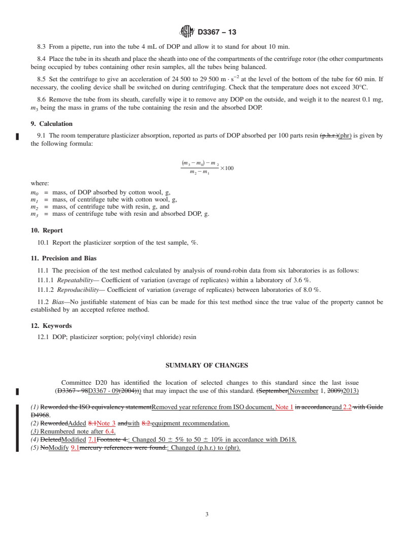 REDLINE ASTM D3367-13 - Standard Test Method for  Plasticizer Sorption of Poly(Vinyl Chloride) Resins Under Applied  Centrifugal Force