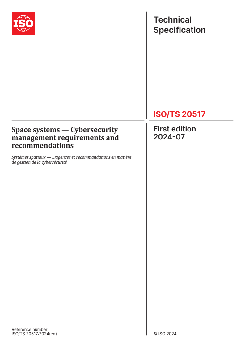 ISO/TS 20517:2024 - Space systems — Cybersecurity management requirements and recommendations
Released:12. 07. 2024