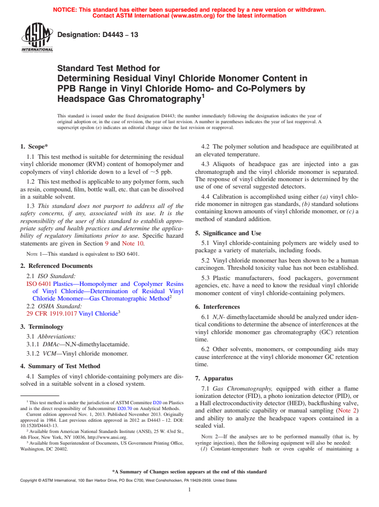 ASTM D4443-13 - Standard Test Method for  Determining Residual Vinyl Chloride Monomer Content in PPB  Range in Vinyl Chloride Homo- and Co-Polymers by Headspace Gas Chromatography