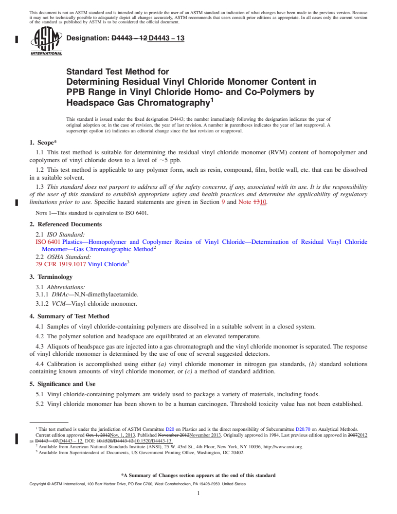 REDLINE ASTM D4443-13 - Standard Test Method for  Determining Residual Vinyl Chloride Monomer Content in PPB  Range in Vinyl Chloride Homo- and Co-Polymers by Headspace Gas Chromatography