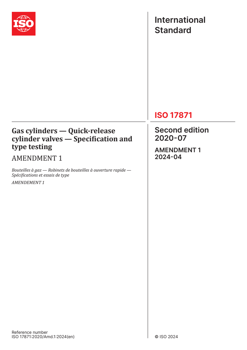 ISO 17871:2020/Amd 1:2024 - Gas cylinders — Quick-release cylinder valves — Specification and type testing — Amendment 1
Released:15. 04. 2024