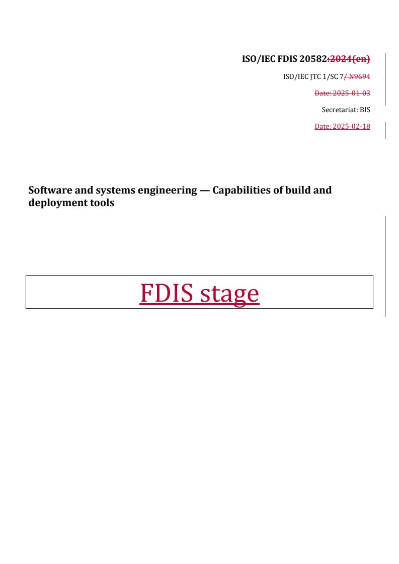 REDLINE ISO/IEC FDIS 20582 - Software and systems engineering — Capabilities of build and deployment tools
Released:19. 02. 2025