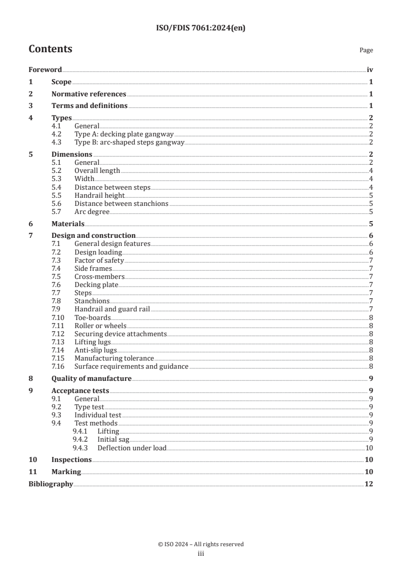 ISO/FDIS 7061 - Ships and marine technology — Aluminium shore gangways for seagoing vessels
Released:24. 06. 2024