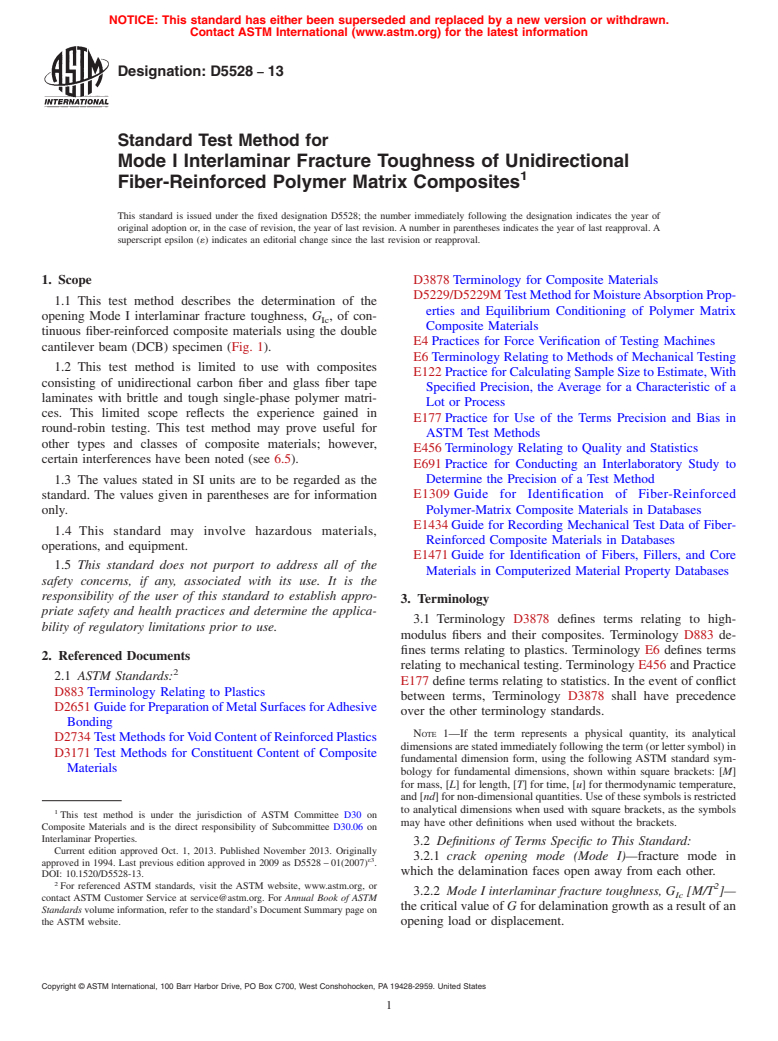 ASTM D5528-13 - Standard Test Method for  Mode I Interlaminar Fracture Toughness of Unidirectional Fiber-Reinforced  Polymer Matrix Composites