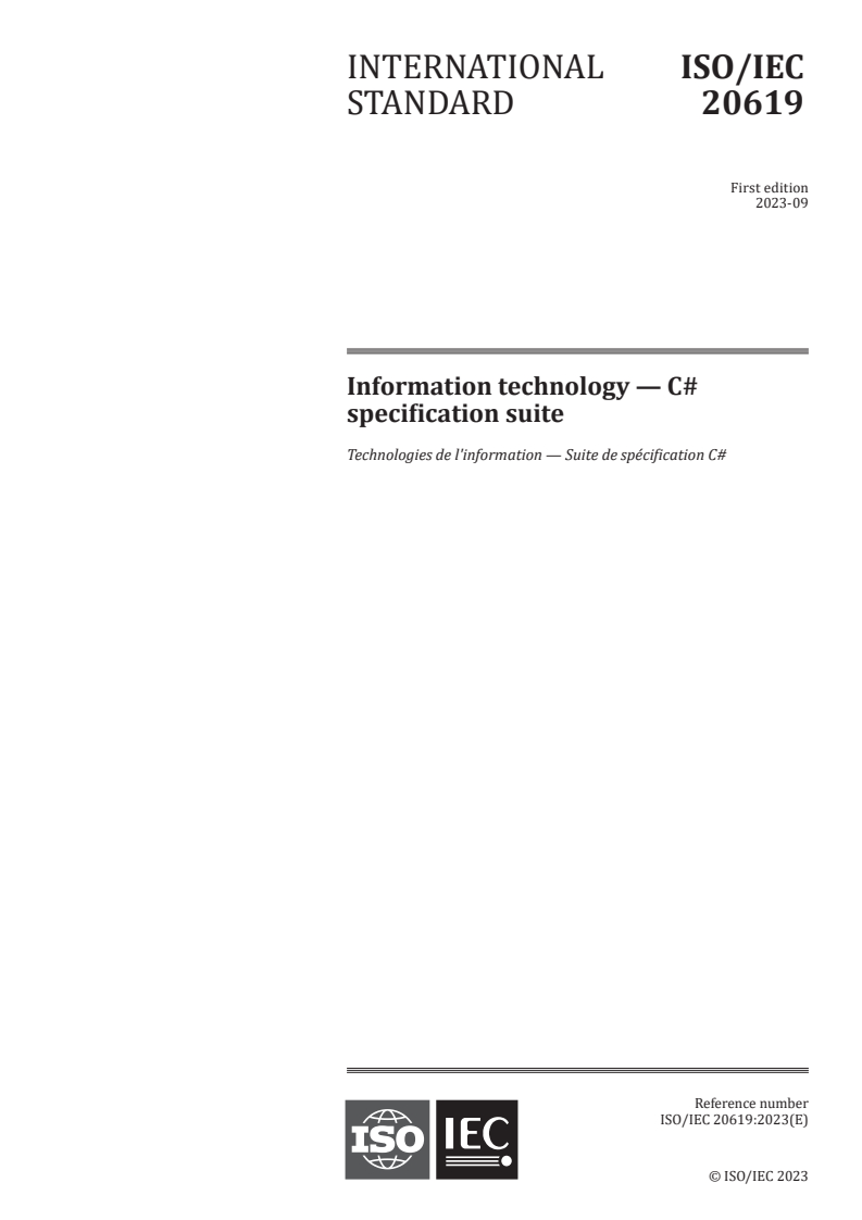 ISO/IEC 20619:2023 - Information technology — C# specification suite
Released:9/5/2023