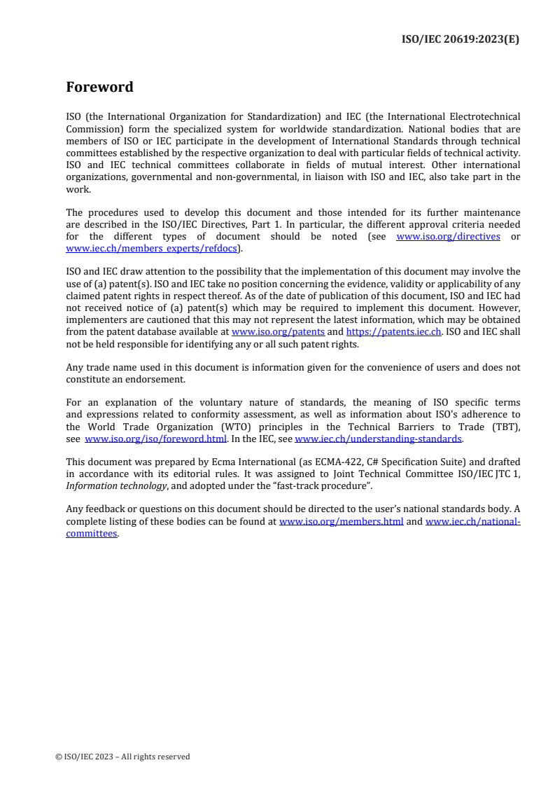 ISO/IEC 20619:2023 - Information technology — C# specification suite
Released:9/5/2023