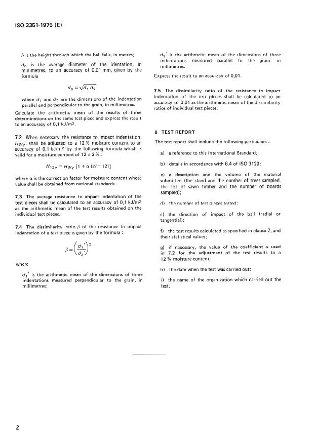 ISO 3351:1975 ISO 3351:1975 - Wood -- Determination of resistance to impact indentation - Page 4 preview