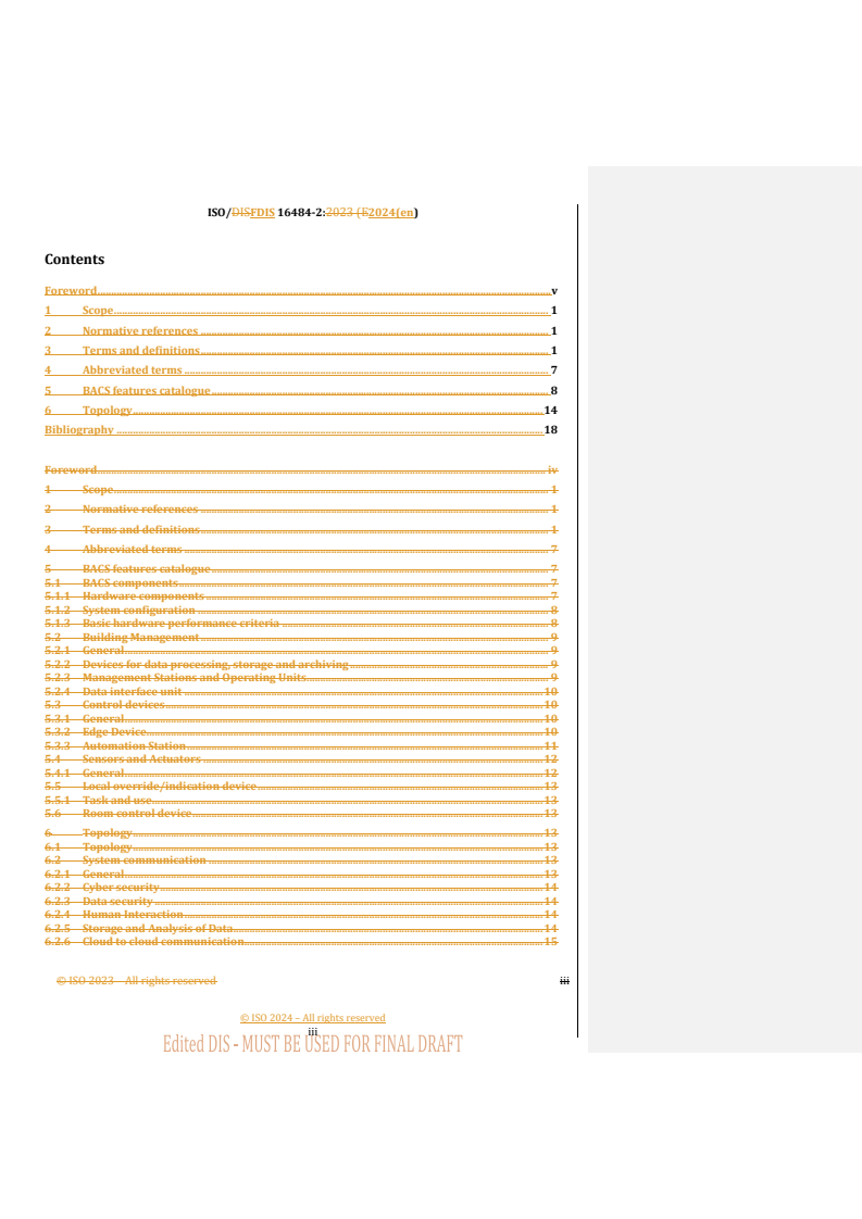 REDLINE ISO/FDIS 16484-2 - Building automation and control systems (BACS) — Part 2: Hardware
Released:10. 10. 2024