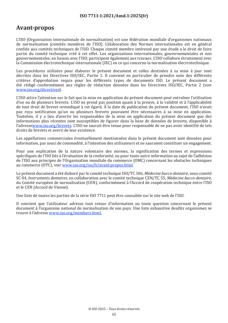 ISO 7711-1:2021/Amd 1:2025 - Médecine bucco-dentaire — Instruments rotatifs diamantés — Partie 1: Exigences générales — Amendement 1
Released:11. 02. 2025