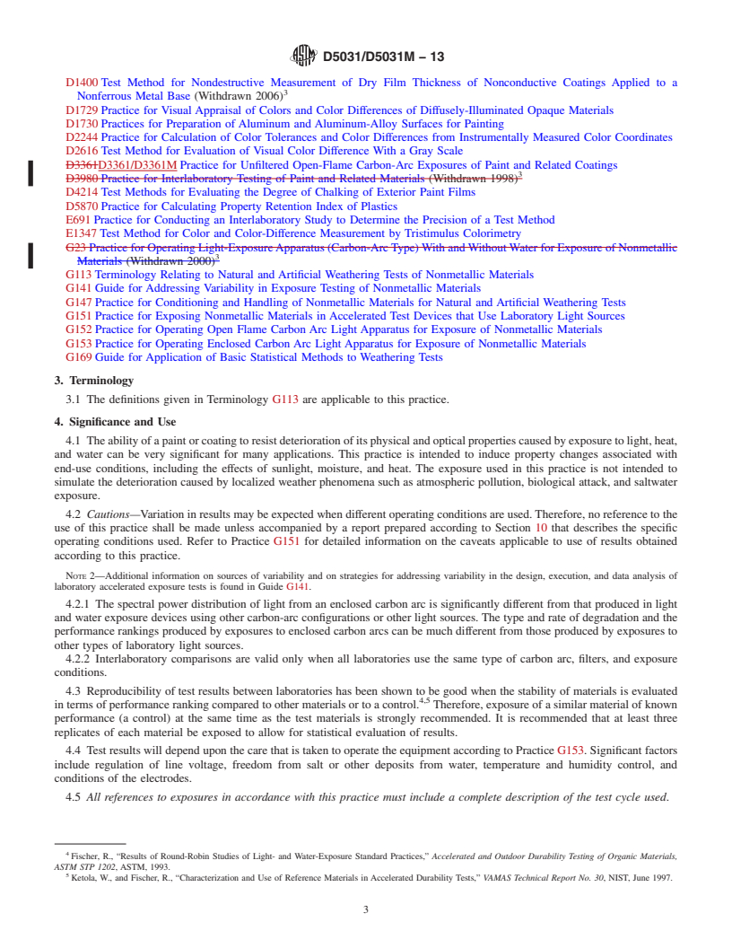 REDLINE ASTM D5031/D5031M-13 - Standard Practice for Enclosed Carbon-Arc Exposure Tests of Paint and Related Coatings