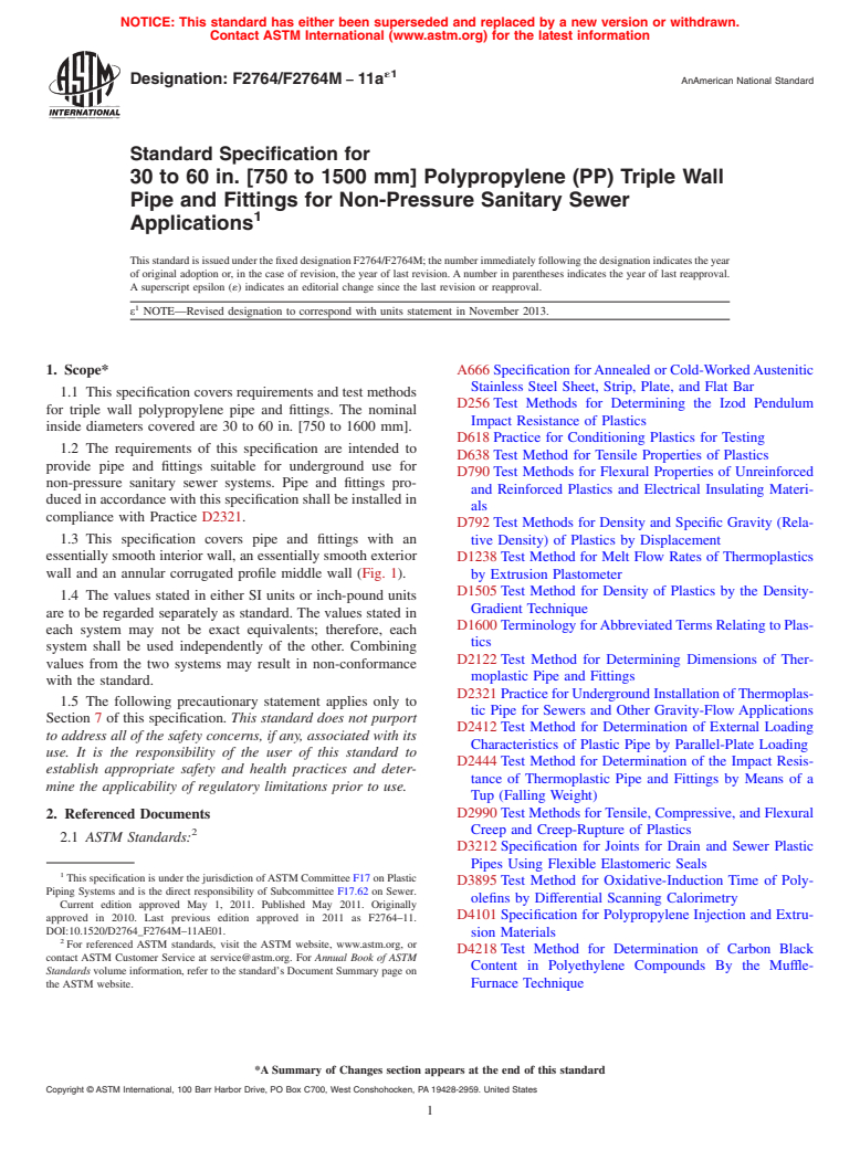 ASTM F2764/F2764M-11ae1 - Standard Specification for 30 to 60 in. [750 to 1500 mm] Polypropylene (PP) Triple Wall Pipe and Fittings for Non-Pressure Sanitary Sewer Applications