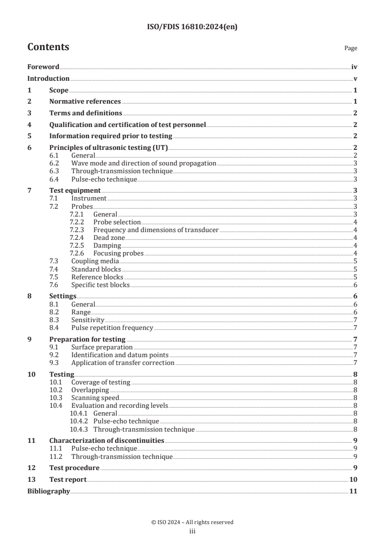 ISO 16810 ISO/FDIS 16810 - Non-destructive testing — Ultrasonic testing — General principles
Released:27. 06. 2024