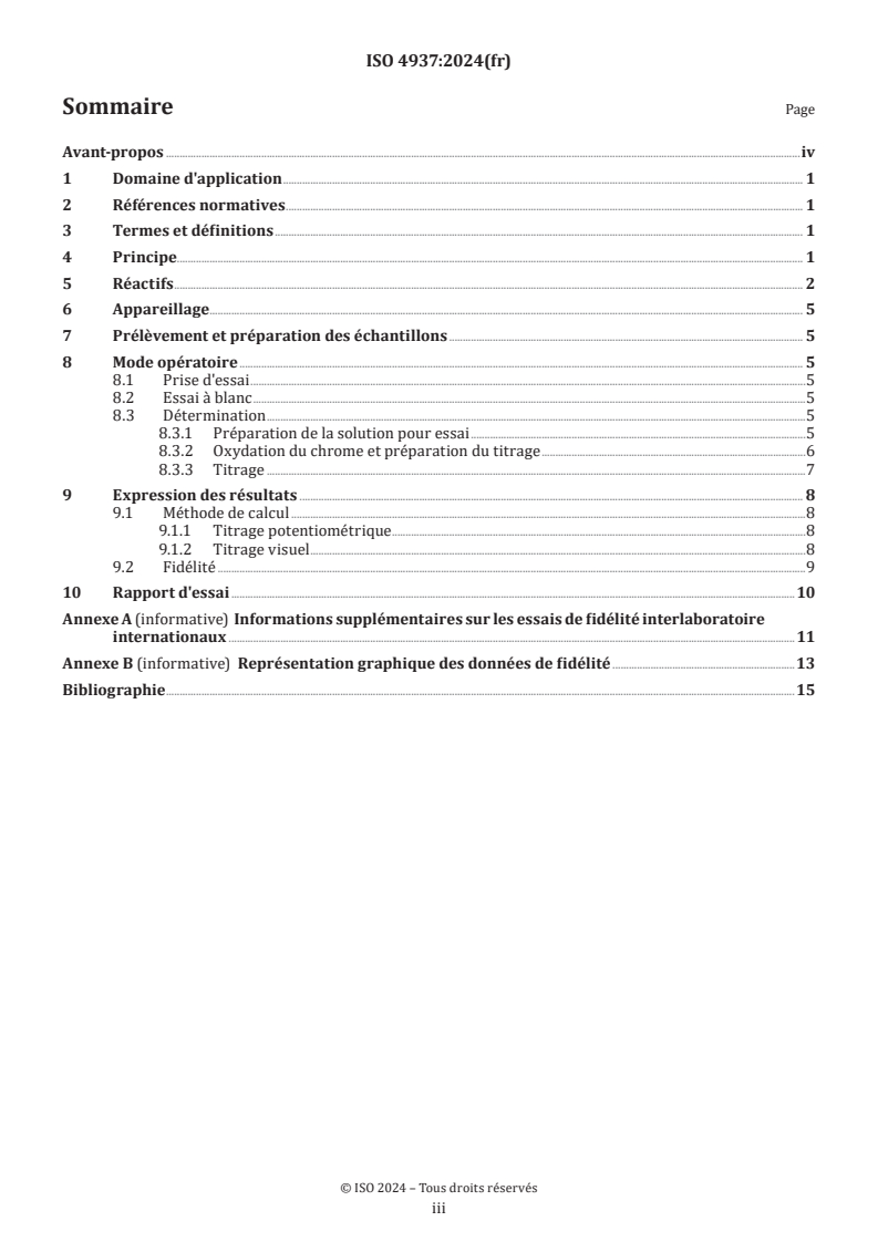 ISO 4937:2024 - Aciers et fontes — Détermination du chrome — Méthode par titrage potentiométrique ou visuel
Released:12/2/2024