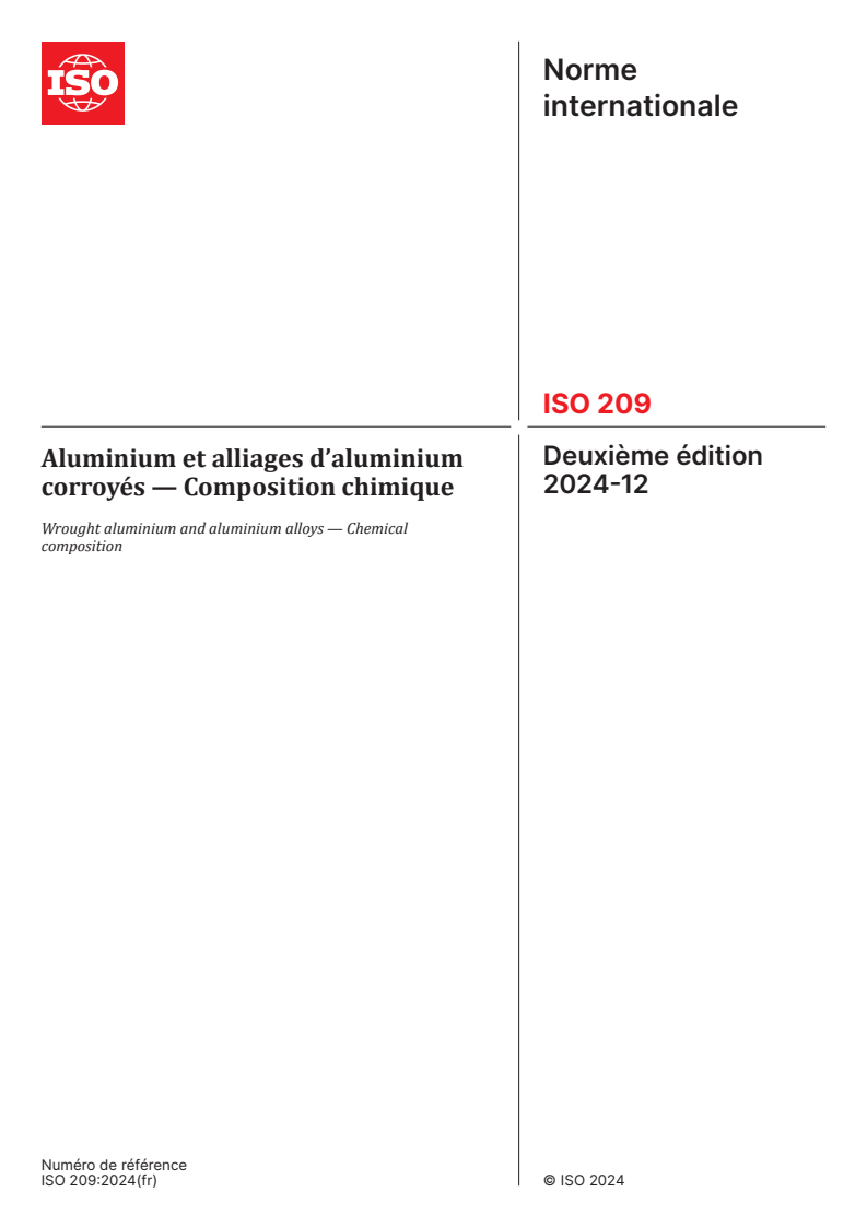 ISO 209:2024 - Aluminium et alliages d’aluminium corroyés — Composition chimique
Released:12/19/2024