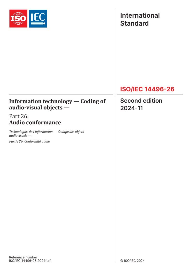 ISO/IEC 14496-26:2024 - Information technology — Coding of audio-visual objects — Part 26: Audio conformance
Released:11/8/2024