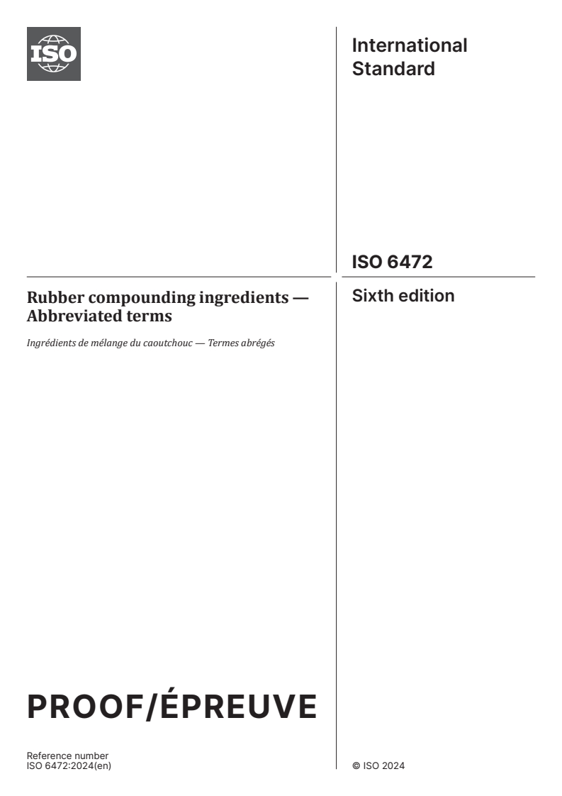 ISO/PRF 6472 - Rubber compounding ingredients — Abbreviated terms
Released:11. 03. 2024