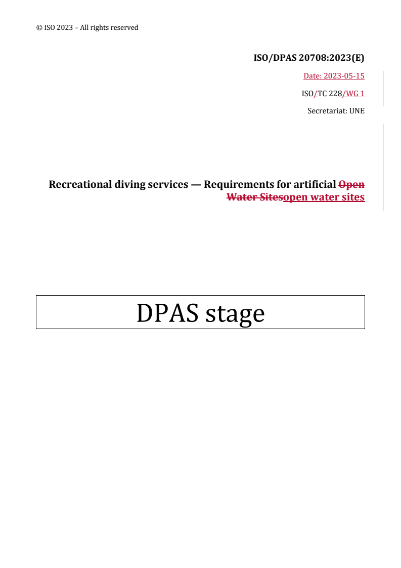 REDLINE ISO/DPAS 20708 - Recreational diving services — Requirements for artificial open water sites
Released:15. 05. 2023