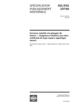 ISO/PAS 20708:2023 - Services relatifs à la plongée de loisirs — Exigences relatives aux sites artificiels de type espace aquatique ouvert
Released:19. 09. 2023 - Page 1 preview