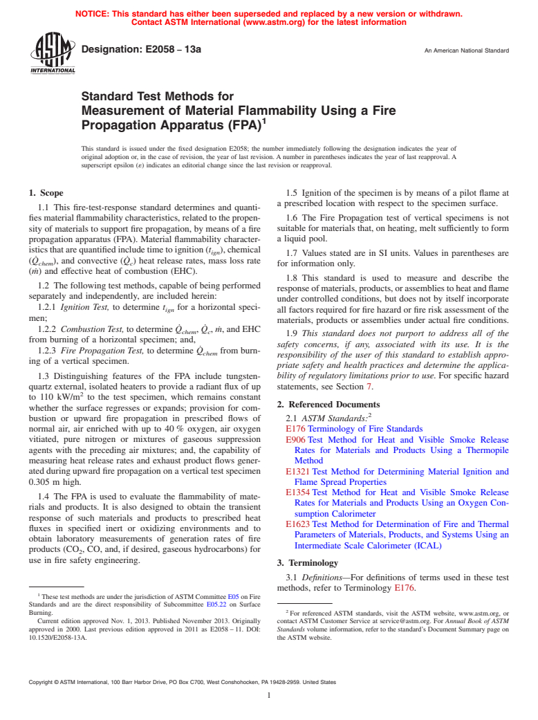 ASTM E2058-13a - Standard Test Methods for Measurement of Material Flammability Using a Fire Propagation  Apparatus (FPA)