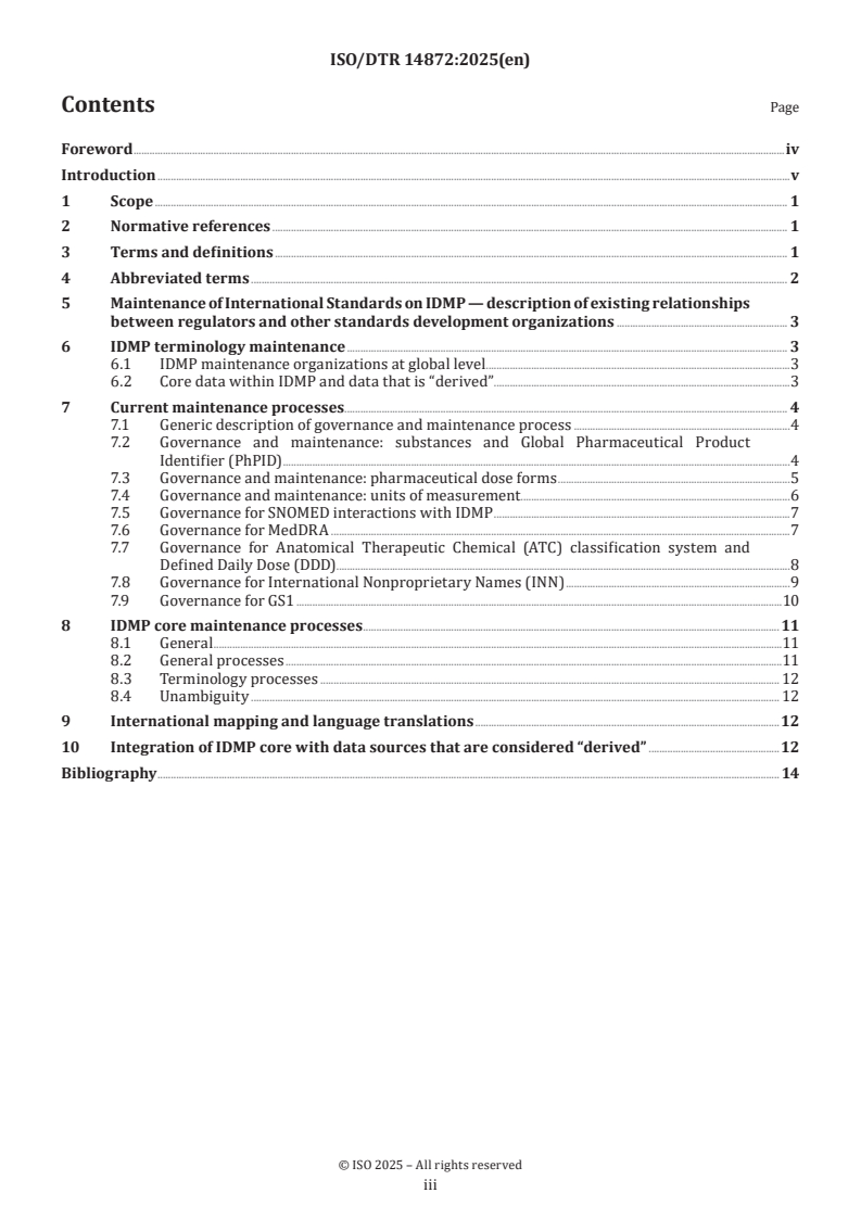 ISO/DTR 14872 - Health informatics — Identification of medicinal products — Core principles for maintenance of identifiers and terms
Released:2. 05. 2025