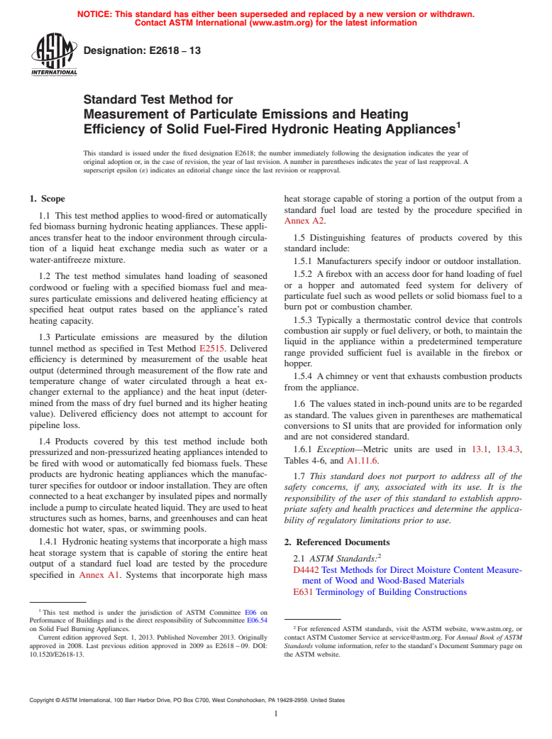 ASTM E2618-13 - Standard Test Method for  Measurement of Particulate Emissions and Heating Efficiency  of Solid Fuel-Fired Hydronic Heating Appliances