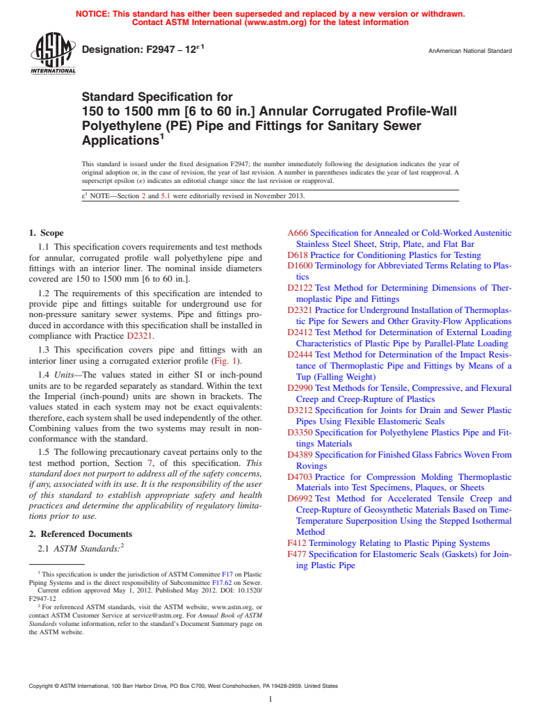 ASTM F2947-12e1 - Standard Specification for 150 to 1500 mm [6 to 60 in.] Annular Corrugated Profile-Wall  Polyethylene (PE) Pipe and Fittings for Sanitary Sewer Applications