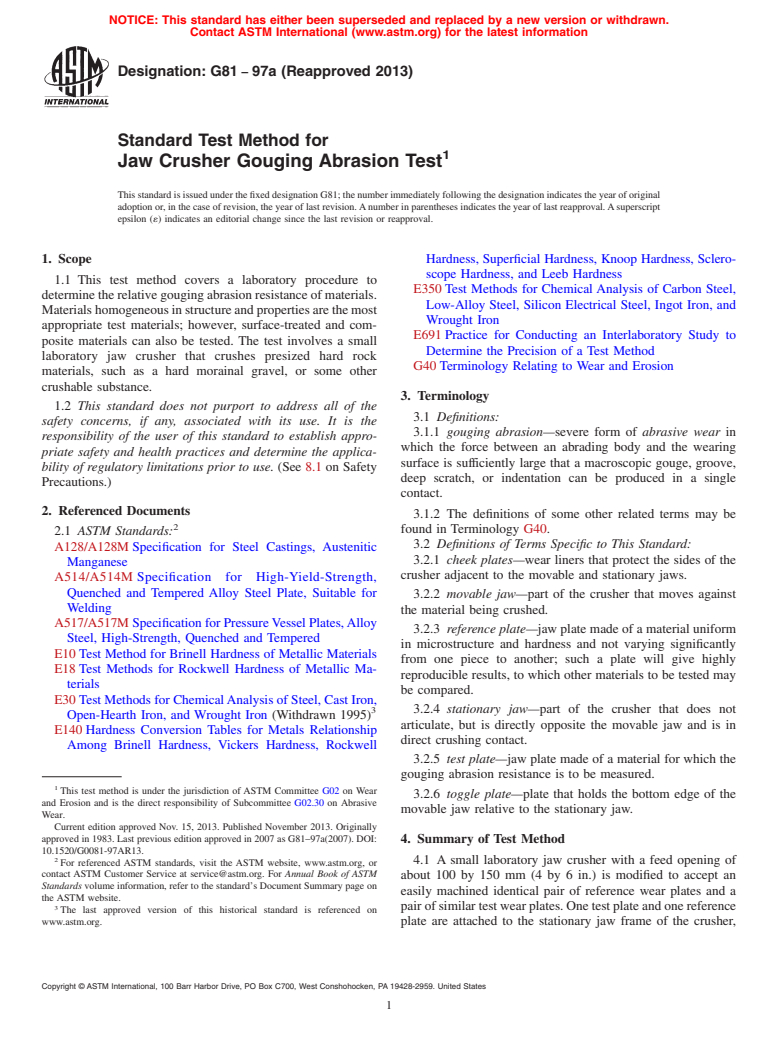 ASTM G81-97a(2013) - Standard Test Method for Jaw Crusher Gouging Abrasion Test