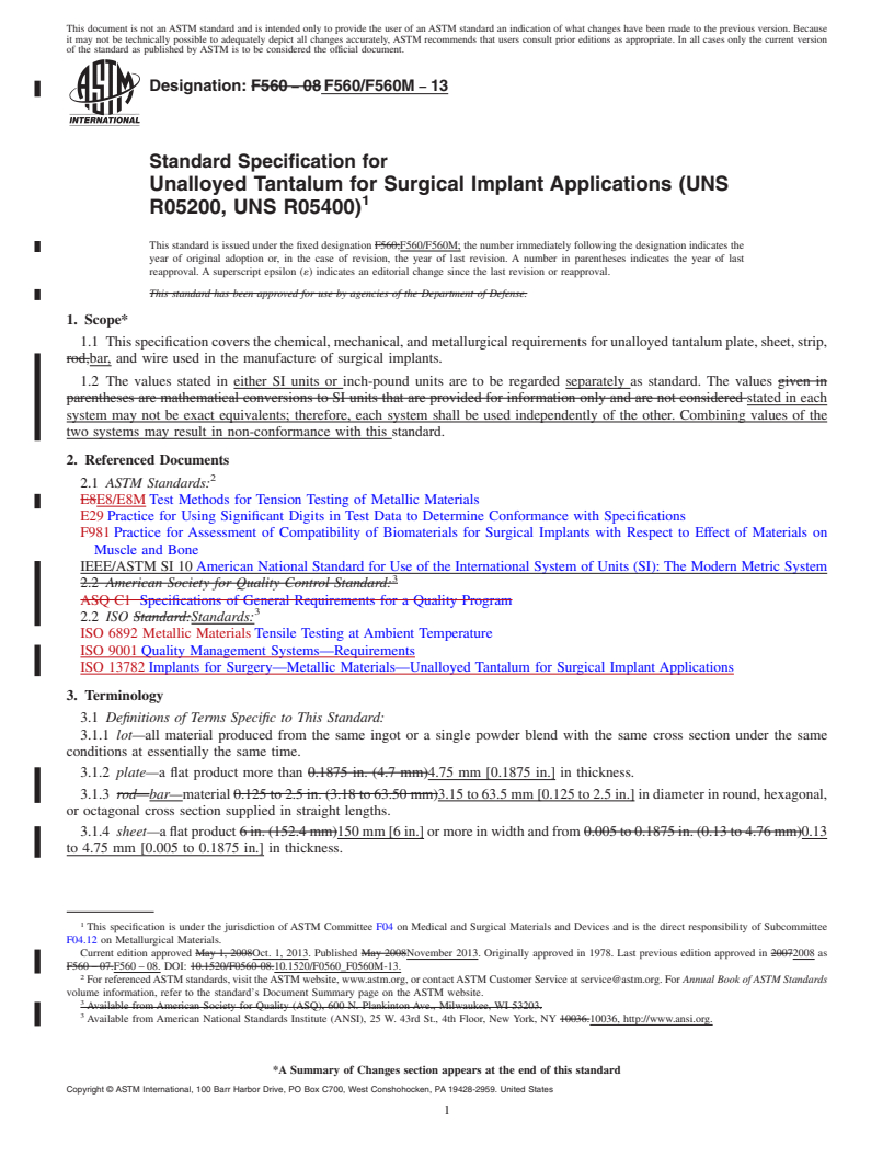 REDLINE ASTM F560/F560M-13 - Standard Specification for Unalloyed Tantalum for Surgical Implant Applications (UNS R05200, UNS R05400)