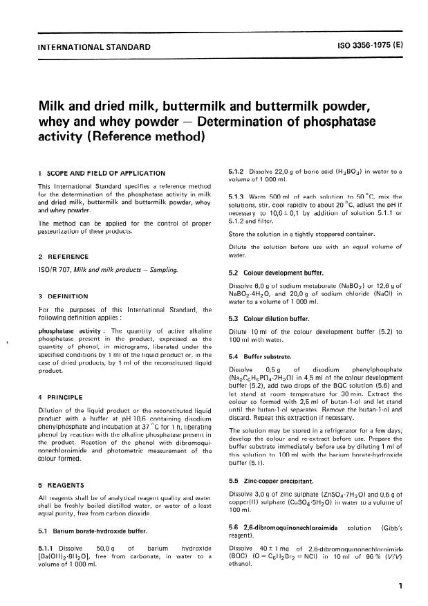 ISO 3356:1975 - Milk and dried milk, buttermilk and buttermilk powder, whey and whey powder -- Determination of phosphatase activity (Reference method)
