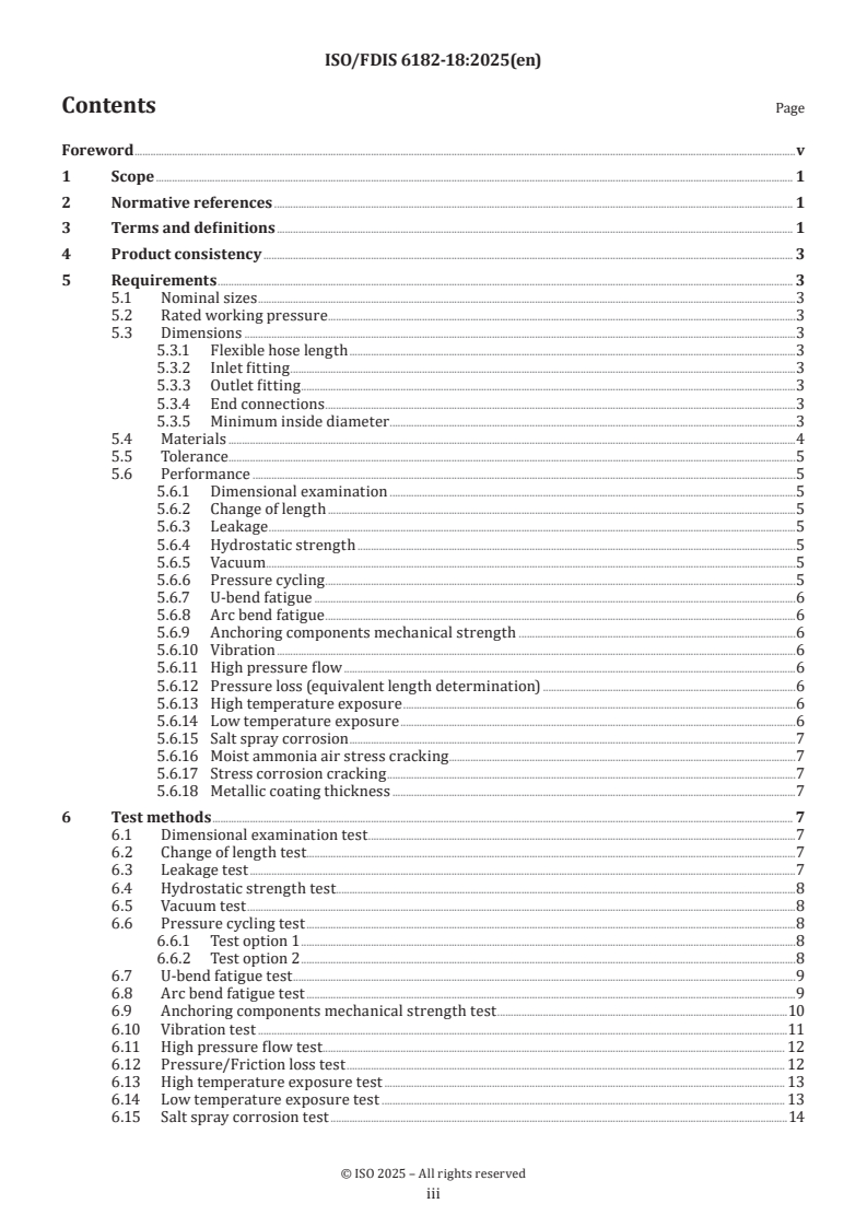 ISO/FDIS 6182-18 - Fire protection — Automatic sprinkler system — Part 18: Requirements and test methods for flexible sprinkler hose
Released:6. 05. 2025