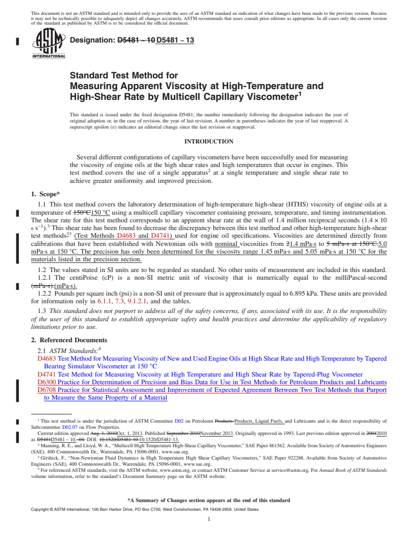 REDLINE ASTM D5481-13 - Standard Test Method for Measuring Apparent Viscosity at High-Temperature and High-Shear   Rate by Multicell Capillary Viscometer