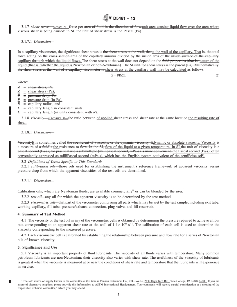 REDLINE ASTM D5481-13 - Standard Test Method for Measuring Apparent Viscosity at High-Temperature and High-Shear   Rate by Multicell Capillary Viscometer