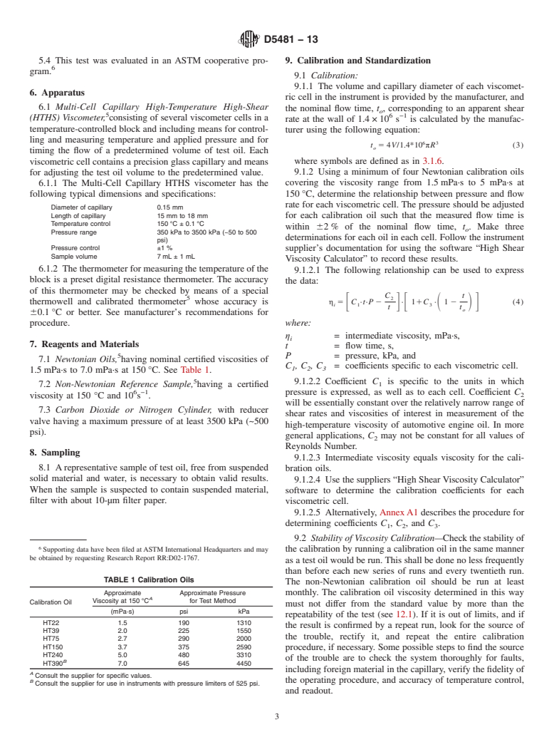 ASTM D5481-13 - Standard Test Method for Measuring Apparent Viscosity at High-Temperature and High-Shear   Rate by Multicell Capillary Viscometer