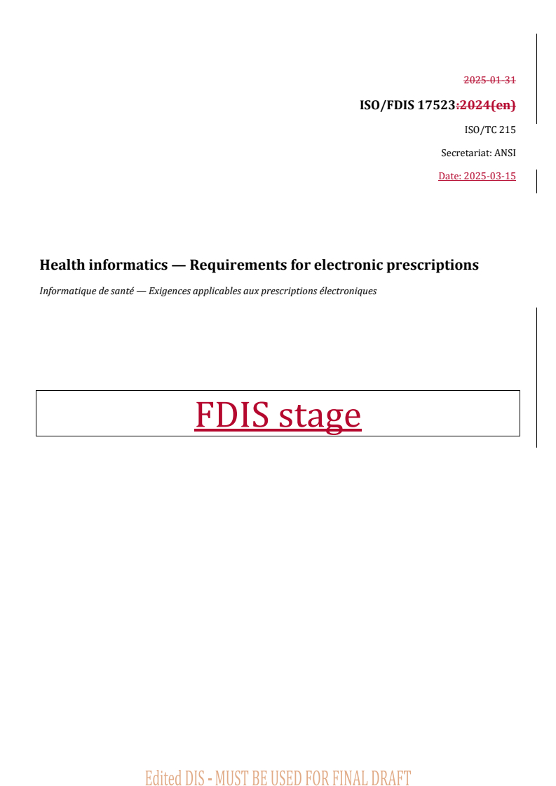 REDLINE ISO/FDIS 17523 - Health informatics — Requirements for electronic prescriptions
Released:17. 03. 2025