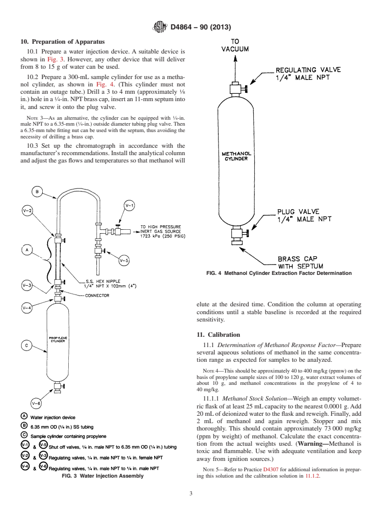 ASTM D4864-90(2013) - Standard Test Method for  Determination of Traces of Methanol in Propylene Concentrates   by Gas Chromatography