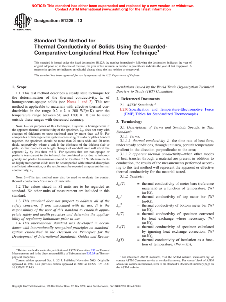 ASTM E1225-13 - Standard Test Method for  Thermal Conductivity of Solids Using the Guarded-Comparative-Longitudinal  Heat Flow Technique